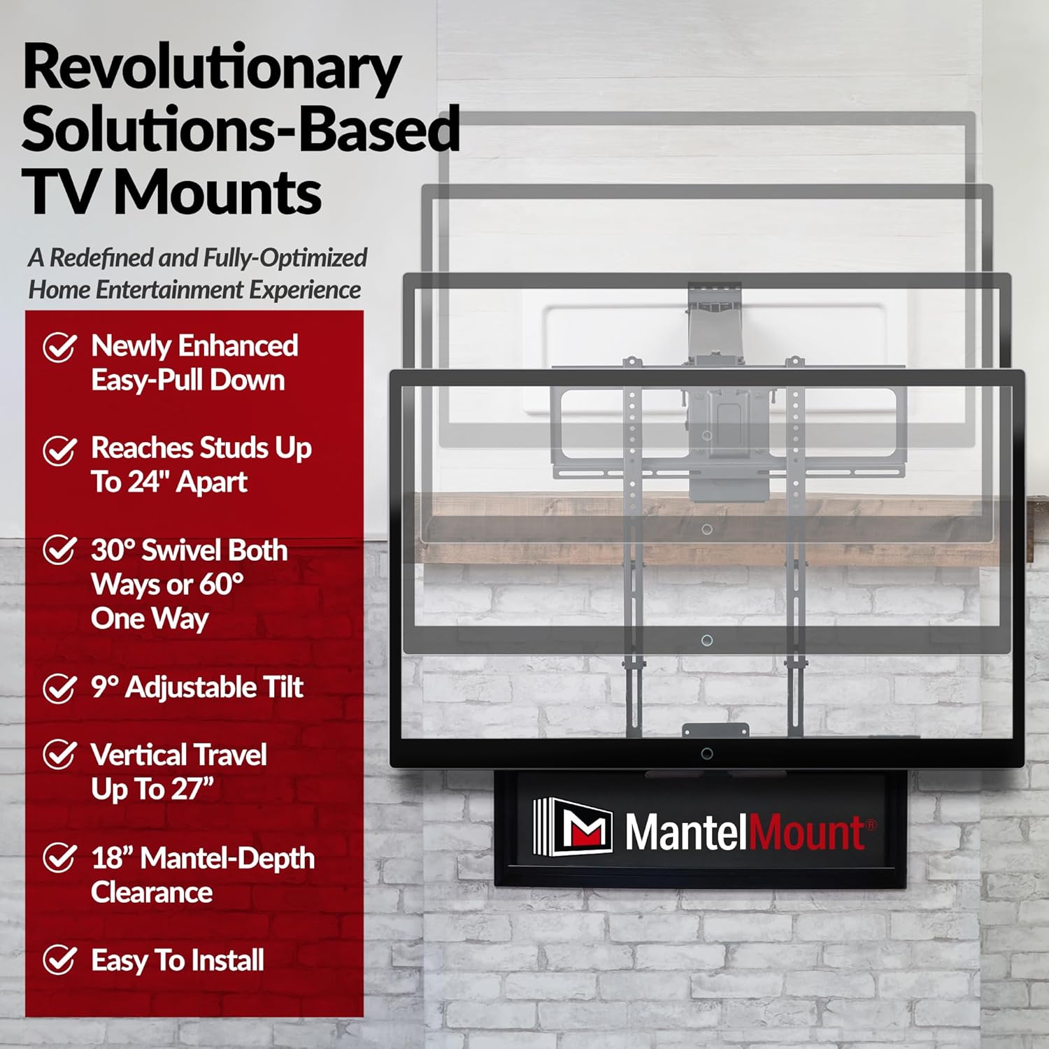 MantelMount MM540 Fireplace TV Mount, 40–80
