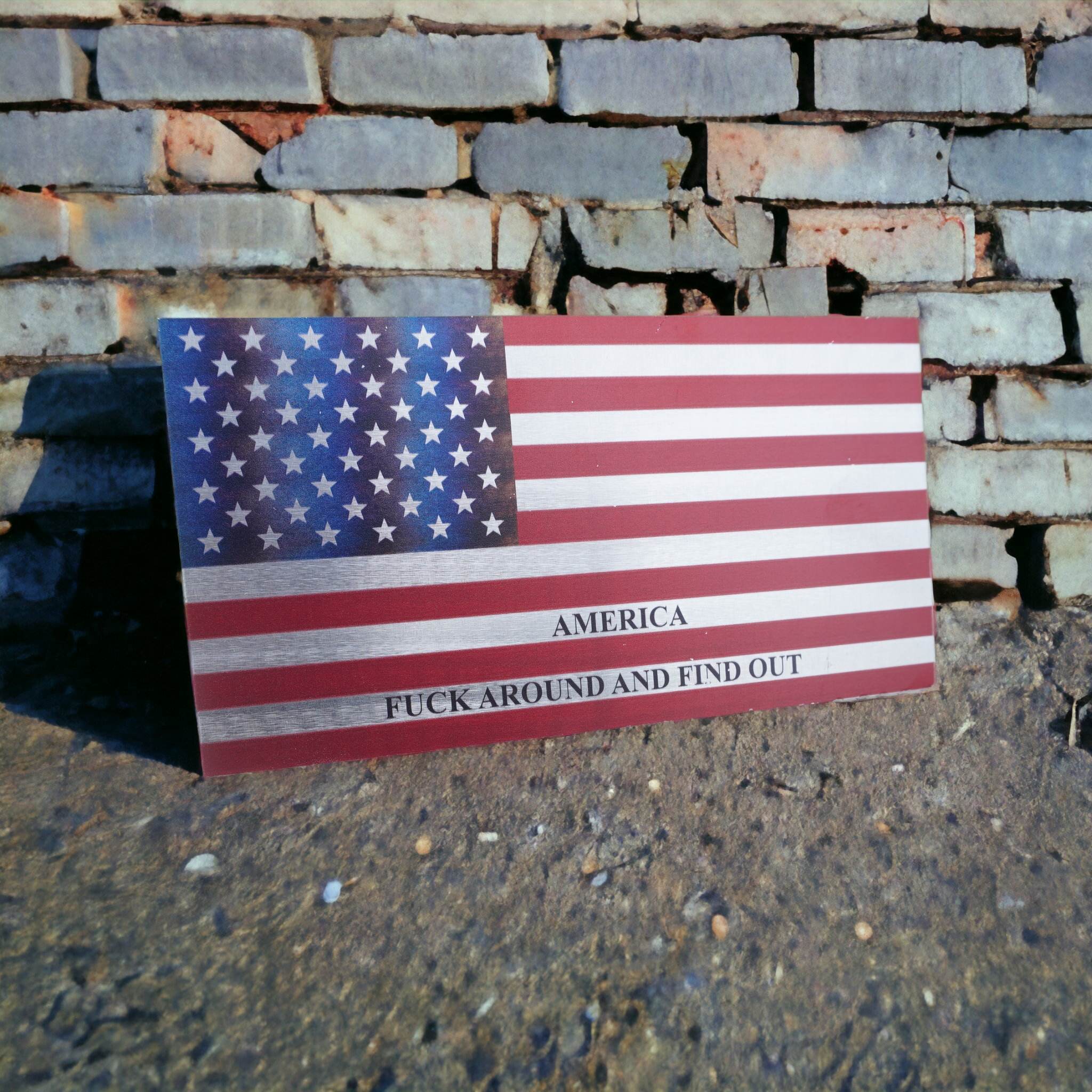 AMERICA F Around And Find Out