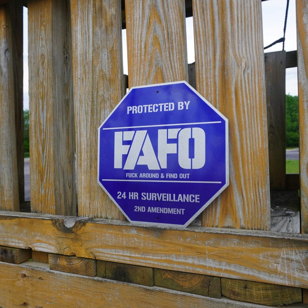 Protected by FAFO™ Metal Sign