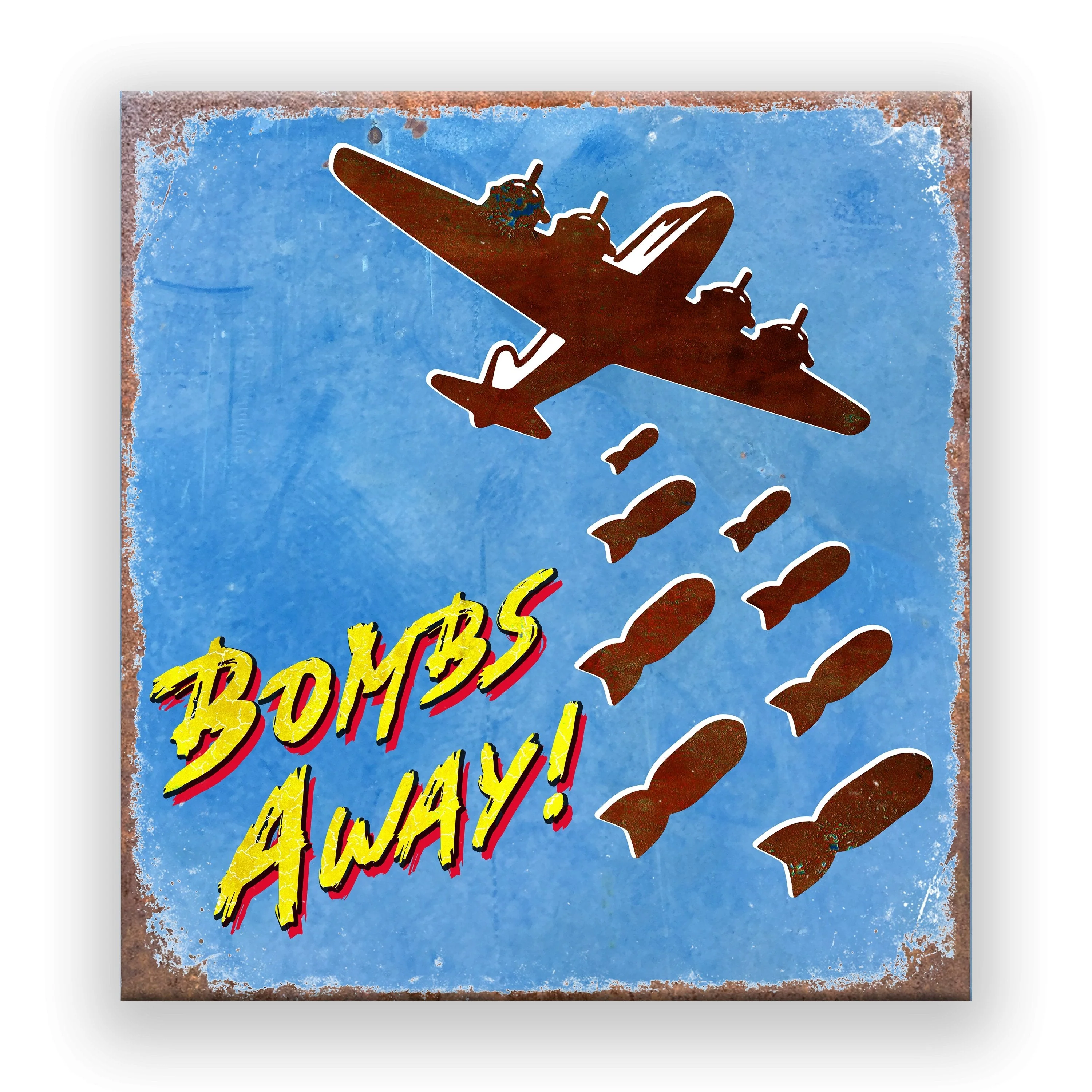 Bombs Away- UV Printed Steel