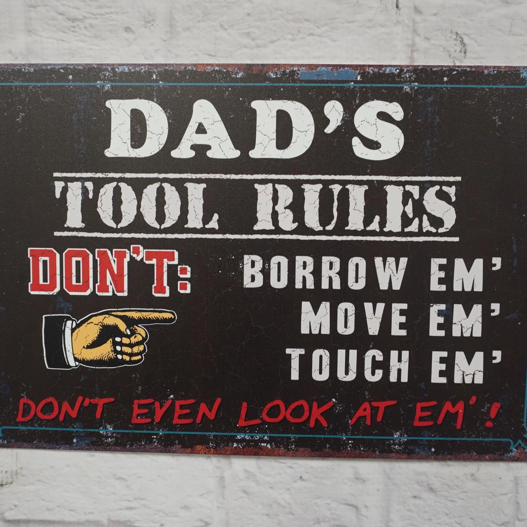 Dad's Tool Rules