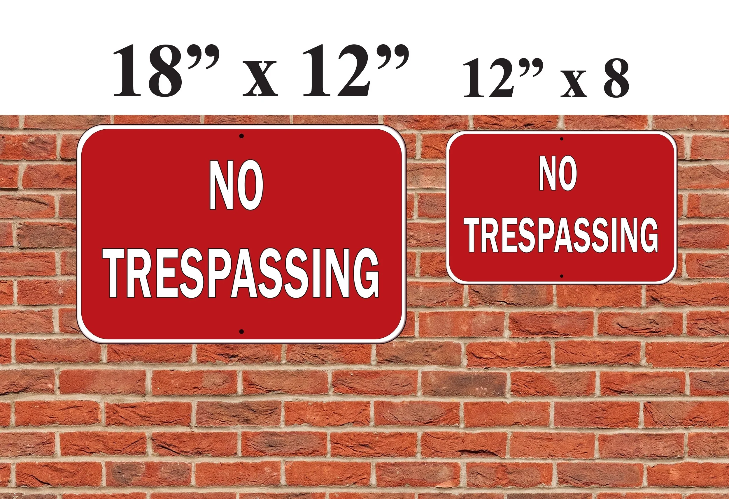 No Trespassing Signs