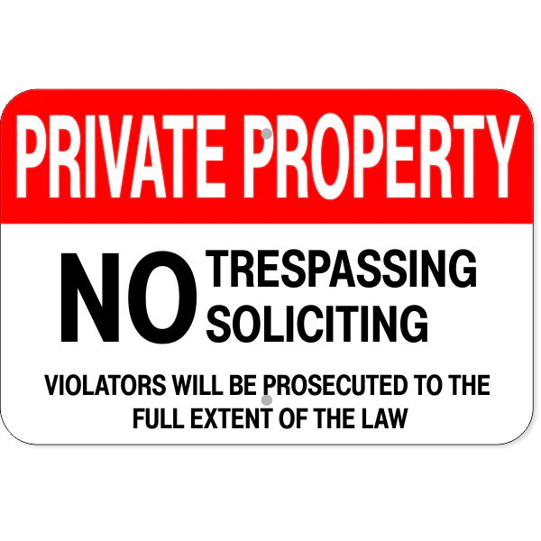 NO SOLICITING SIGNS