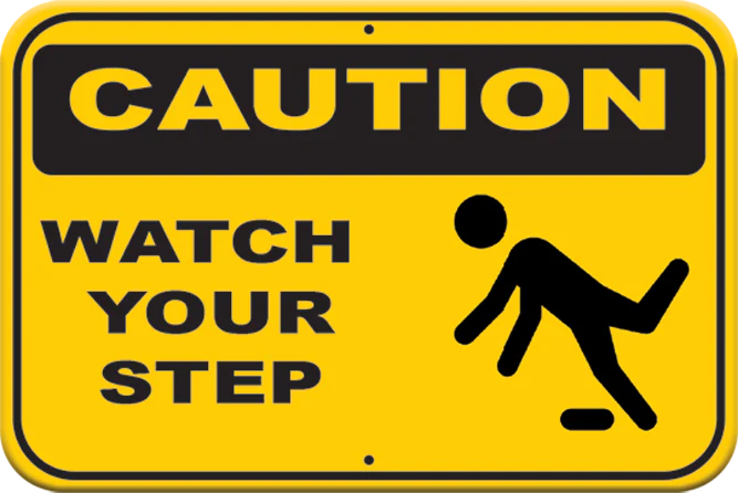 Watch Your Step